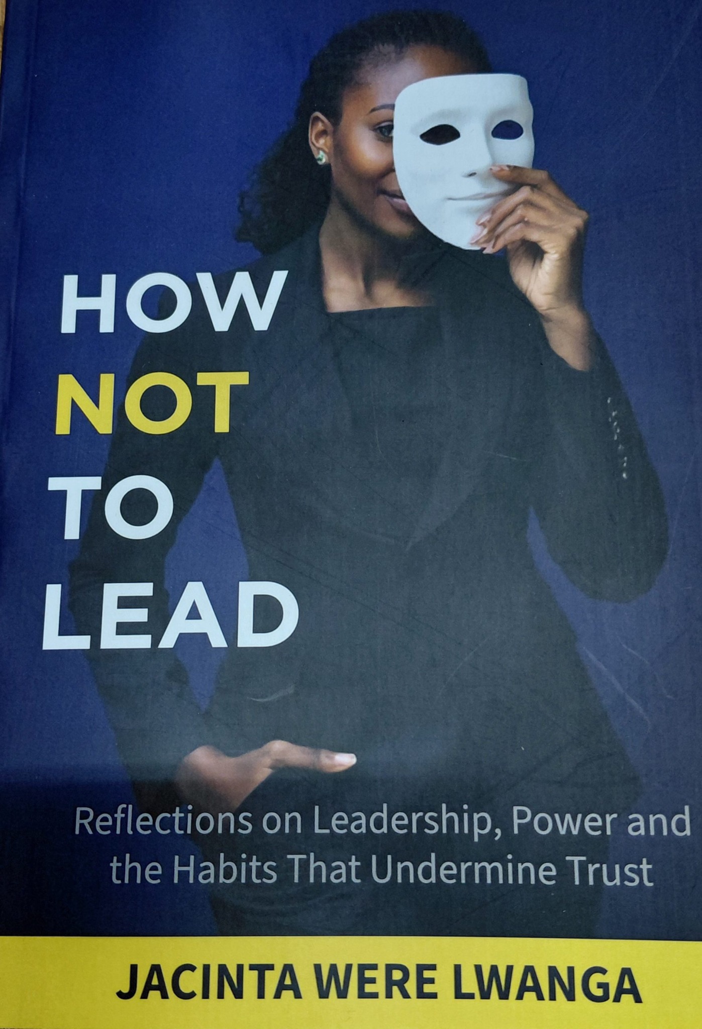 How Not to Lead book cover